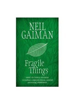 Neil Gaiman - Fragile Things Neil Gaiman - Fragile Things, null 2008 antikvár könyv