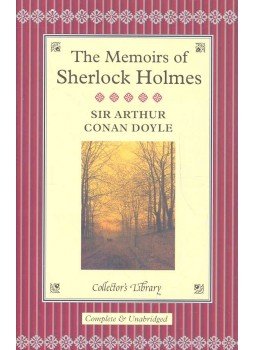 Sir Arthur Conan Doyle - The Memoirs of Sherlock Holmes Sir Arthur Conan Doyle - The Memoirs of Sherlock Holmes, null 2008 antikvár könyv