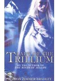 Marion Zimmer Bradley - Lady of the Trillium