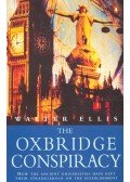 ELLIS, WALTER - The Oxbridge Conspiracy