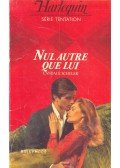 Schuler, Candace - Nul autre que lui