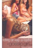 Cecily von Ziegesar - Nothing Can Keep Us Together – A Gossip Girl Novel