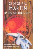 George R. R. Martin - Dying of the Light