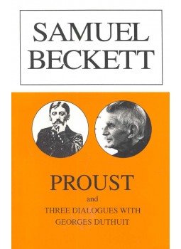 Samuel Beckett - Proust and Three Dialogues with Georges Duthuit Samuel Beckett - Proust and Three Dialogues with Georges Duthuit, null 2008 antikvár könyv
