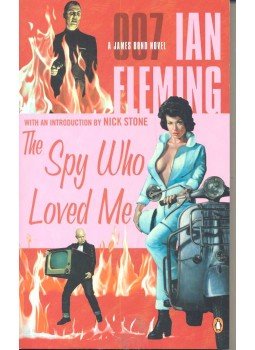 Ian Fleming - The Spy Who Loved Me Ian Fleming - The Spy Who Loved Me, null 2006 antikvár könyv