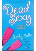 Lette, Kathy - Dead Sexy
