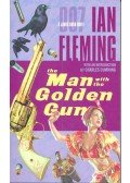 Ian Fleming - The Man with the Golden Gun