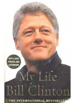 Clinton, Bill - My Life Clinton, Bill - My Life, London 2005 antikvár könyv
