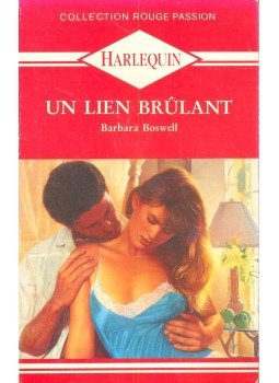 Boswell, Barbara - Un lien brulant Boswell, Barbara - Un lien brulant, null 1992 antikvár könyv