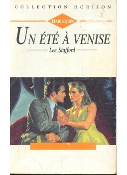 Stafford, Lee - Un été a Venise Stafford, Lee - Un été a Venise, null 1994 antikvár könyv