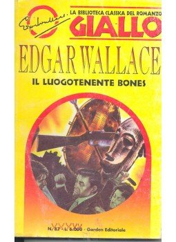 Edgar Wallace - Il luogotenente bones Edgar Wallace - Il luogotenente bones, null 1997 antikvár könyv