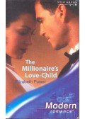 Power, Elizabeth - The Millionaire's Love-Child