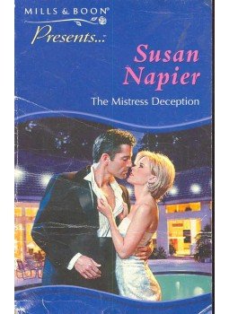 Napier, Susan - The Mistress Deception Napier, Susan - The Mistress Deception, null 2000 antikvár könyv