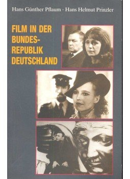 PFLAUM, HANS GÜNTHER – PRINZLER, HANS HELMUT - Film in der Bundesrebublik Deutschland, null 1992 antikvár könyv