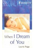 Paige, Laurie - When I Dream of You