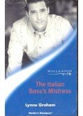 Graham, Lynne - The Italian Boss's Mistress