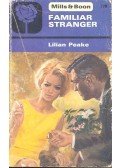 Peake, Lilian - Familiar Stranger