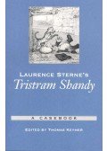 KEYMER, THOMAS (editor) - Laurence Sterne's Tristram Shandy – A Casebook