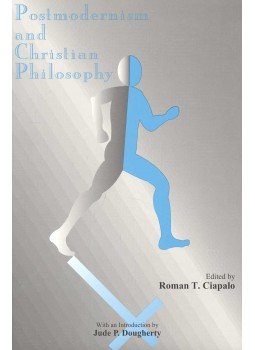 CIAPALO, ROMAN T. - Postmodernism and Christian Philosophy CIAPALO, ROMAN T. - Postmodernism and Christian Philosophy, null 1997 antikvár könyv