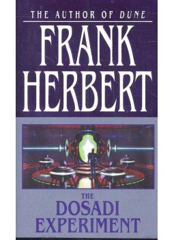 Herbert, Frank - The Dosadi Experiment Herbert, Frank - The Dosadi Experiment, null 2002 antikvár könyv
