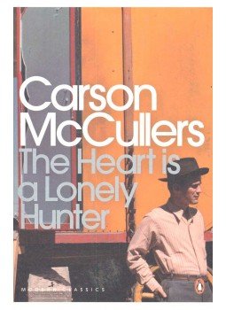 McCullers, Carson - The Heart is a Lonely Hunter McCullers, Carson - The Heart is a Lonely Hunter, null 2008 antikvár könyv
