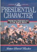 BARBER, JAMES DAVID - The Presidential Character