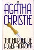 Agatha Christie - The Murder of Roger Ackroyd
