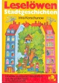 Korschunow, Irina - Stadtgeschichten