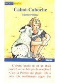Daniel Pennac - Cabot-Caboche