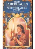 SABERHAGEN, FRED - The First Book of Lost Swords: Woundhaler's Story