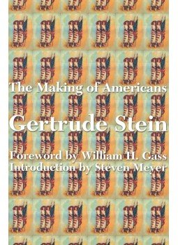 Stein, Gertrude - The Making of Americans Stein, Gertrude - The Making of Americans, null 2006 antikvár könyv