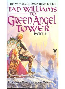WILLIAMS,TAD - To Green Angel Tower Part 1 WILLIAMS,TAD - To Green Angel Tower Part 1, null 1993 antikvár könyv