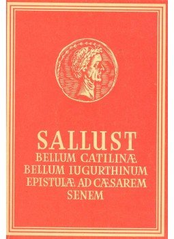 C. SALLUSTIUS CRISPUS - Bellum Catilinae, Bellum Iugurthinum, Epistulae ad Caesarem Senem C. SALLUSTIUS CRISPUS - Bellum Catilinae, Bellum Iugurthinum, Epistulae ad Caesarem Senem, null 1981 antikvár könyv