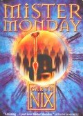 Garth Nix - Mister Monday