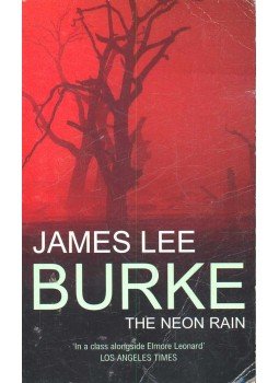 BURKE, JAMES LEE - The Neon Rain, null 2000 antikvár könyv
