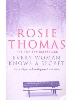 ROSIE THOMAS - Every Woman Knows a Secret ROSIE THOMAS - Every Woman Knows a Secret, null 2004 antikvár könyv