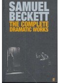 Samuel Beckett - The Complete Dramatic Works