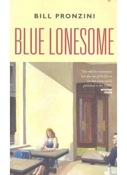 Pronzini, Bill - Blue Lonesome Pronzini, Bill - Blue Lonesome, null 1995 antikvár könyv