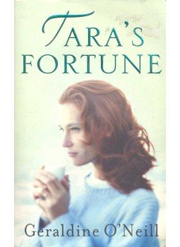 O'NEILL, GERALDINE - Tara's Fortune O'NEILL, GERALDINE - Tara's Fortune, null 2005 antikvár könyv