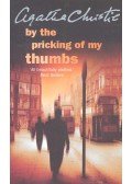 Agatha Christie - By the Pricking of My Thumbs