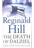 Hill, Reginald - The Death of Dalziel