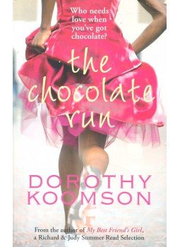 Dorothy Koomson - The Chocolate Run Dorothy Koomson - The Chocolate Run, 2008 antikvár könyv