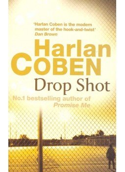 Harlan Coben - Drop Shot Harlan Coben - Drop Shot, null 2002 antikvár könyv