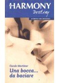 Mortimer, Carole - Una bocca... da baciare