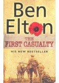 Ben Elton - The First Casualty