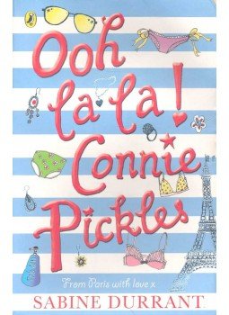 Sabine Durrant - Ooh, la la! Connie Pickles Sabine Durrant - Ooh, la la! Connie Pickles, null 2007 antikvár könyv