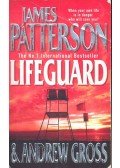 PATTERSON, JAMES – GROSS, ANDREW - Lifeguard