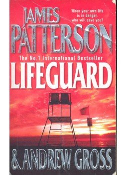 PATTERSON, JAMES – GROSS, ANDREW - Lifeguard PATTERSON, JAMES – GROSS, ANDREW - Lifeguard, null 2005 antikvár könyv