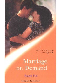 Fox, Susan - Marriage on Demand Fox, Susan - Marriage on Demand, null 2001 antikvár könyv