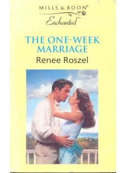Roszel, Renee - The One-Week Marriage Roszel, Renee - The One-Week Marriage, null 1999 antikvár könyv